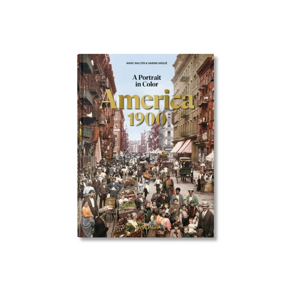 Taschen GmbH America 1900. A Portrait in Color (inbunden, eng)