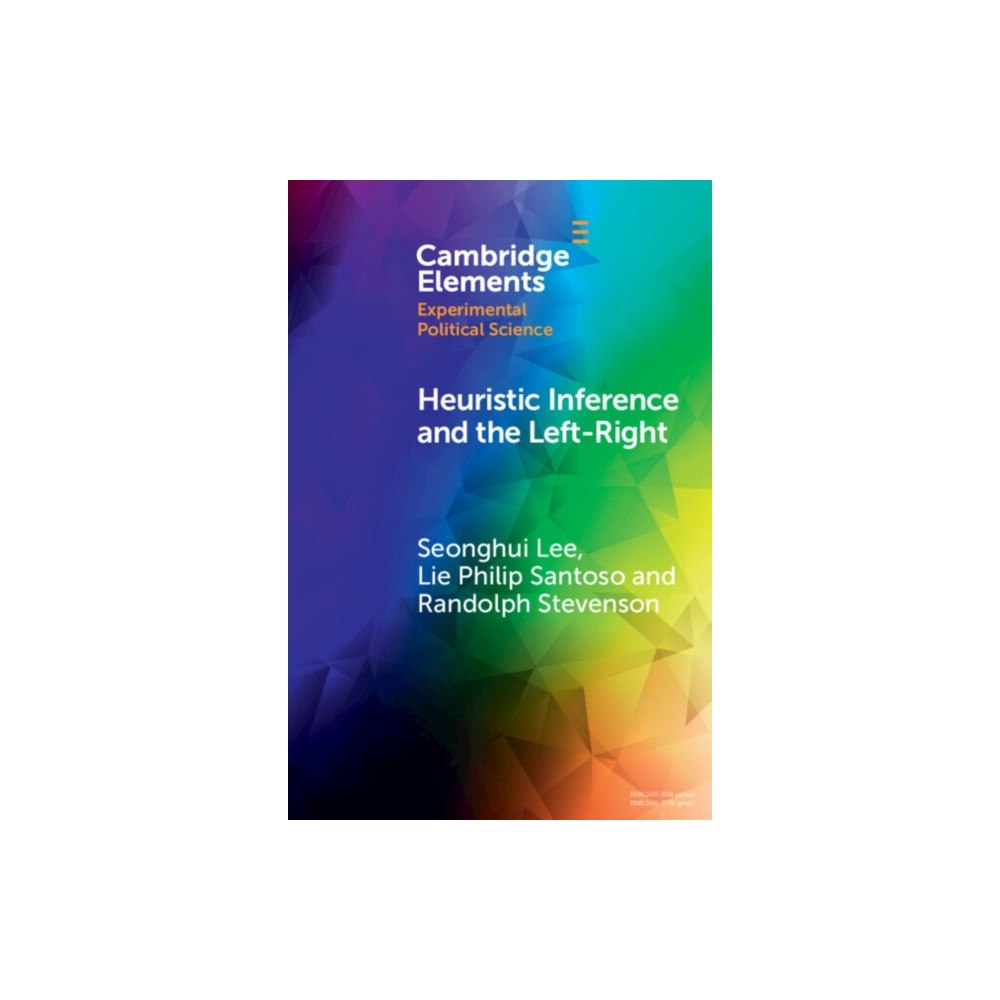 Cambridge University Press Heuristic Inference and the Left-Right (häftad, eng)