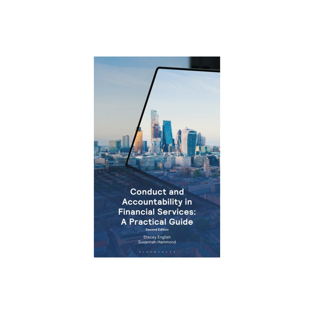 Bloomsbury Publishing PLC Conduct and Accountability in Financial Services (häftad, eng)