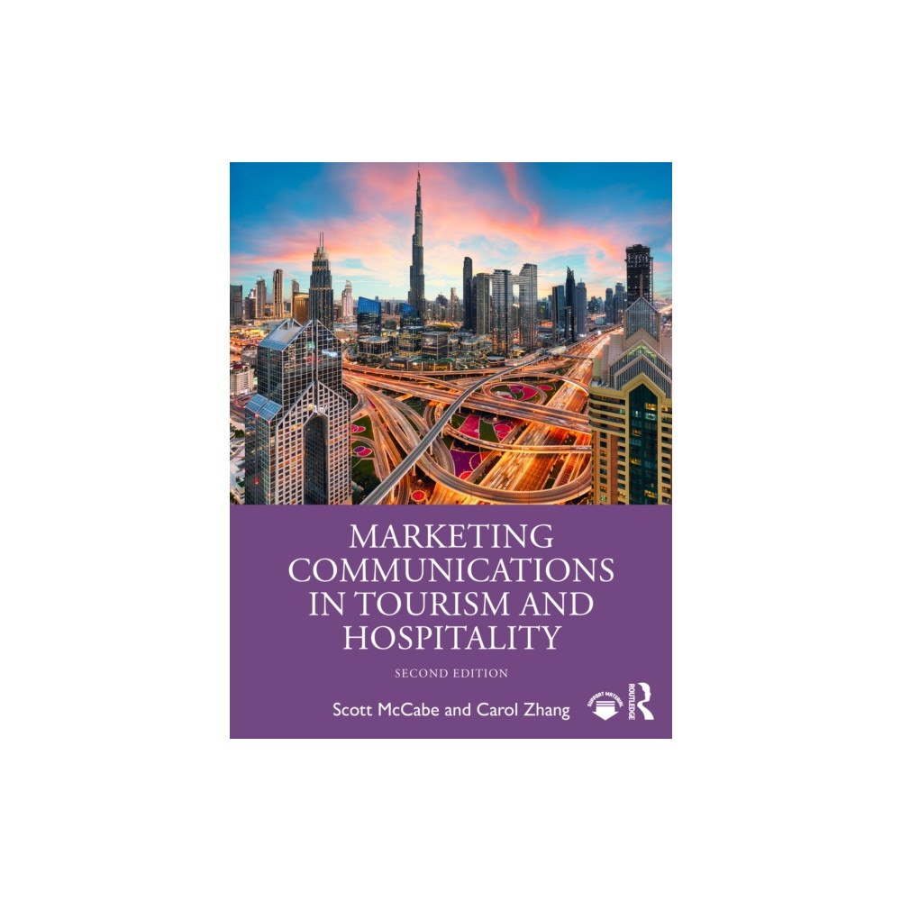 Taylor & francis ltd Marketing Communications in Tourism and Hospitality (häftad, eng)