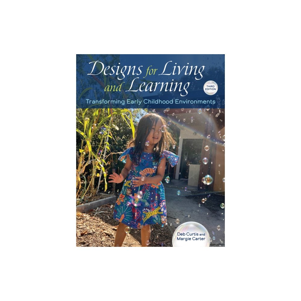 Redleaf Press Designs for Living and Learning, Third Edition (häftad, eng)
