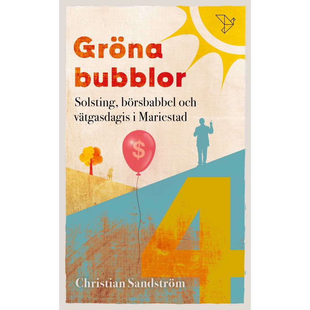 Christian Sandström Börsbabbel, solsting och vätgasdagis i Mariestad (pocket)