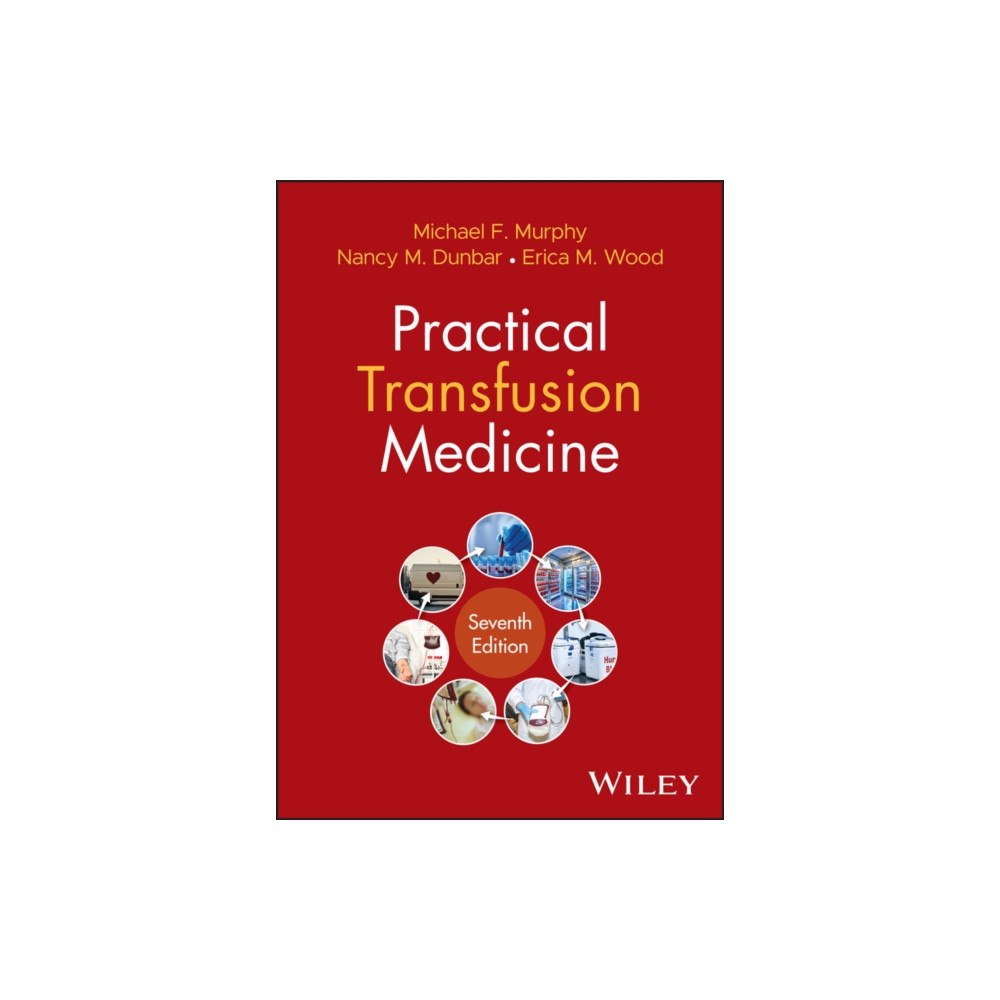 John Wiley & Sons Inc Practical Transfusion Medicine, 7th Edition (inbunden, eng)