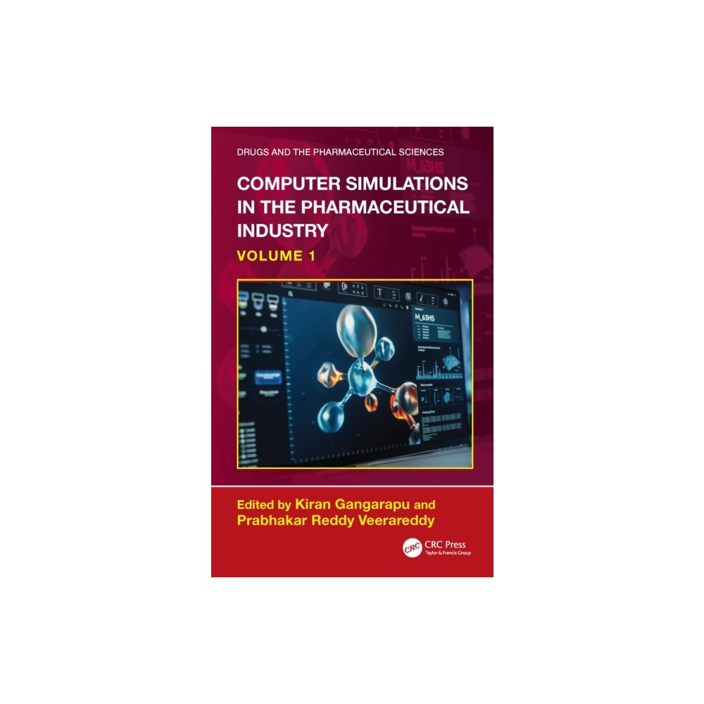 Taylor & francis ltd Computer Simulations in the Pharmaceutical Industry (häftad, eng)