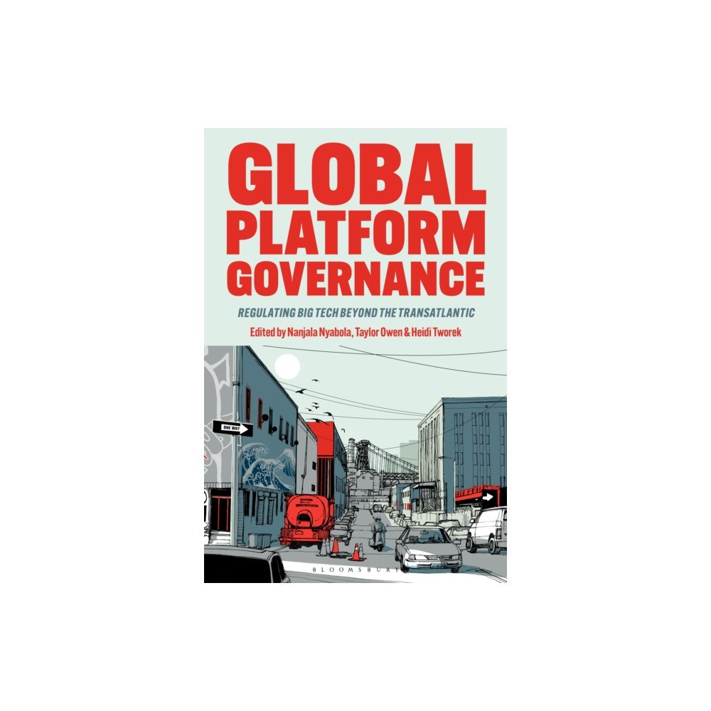 Bloomsbury Publishing PLC Global Platform Governance (häftad, eng)