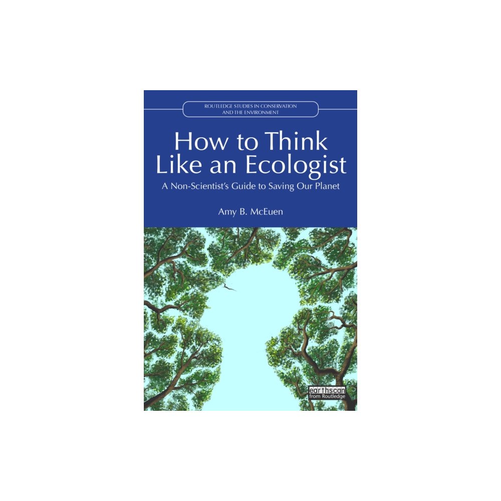 Taylor & francis ltd How to Think Like an Ecologist (häftad, eng)
