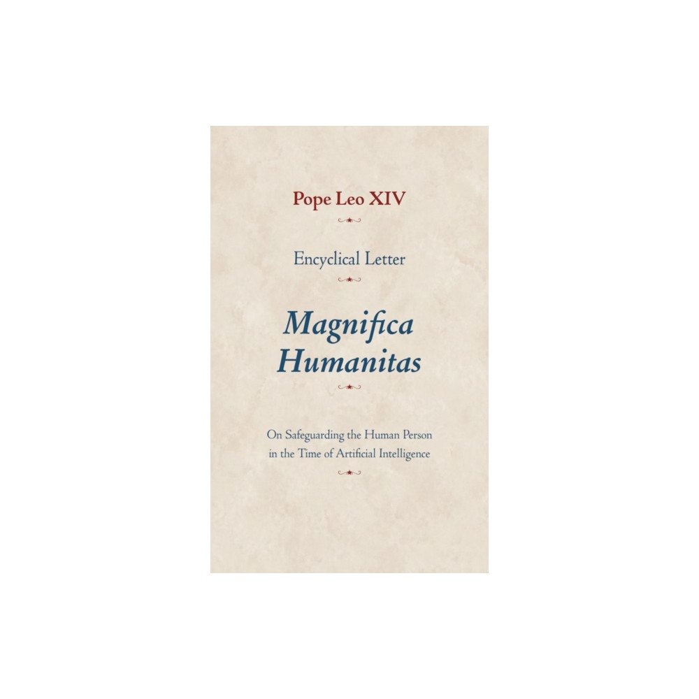 The catholic university of america press Encyclical Letter Magnifica Humanitas (häftad, eng)