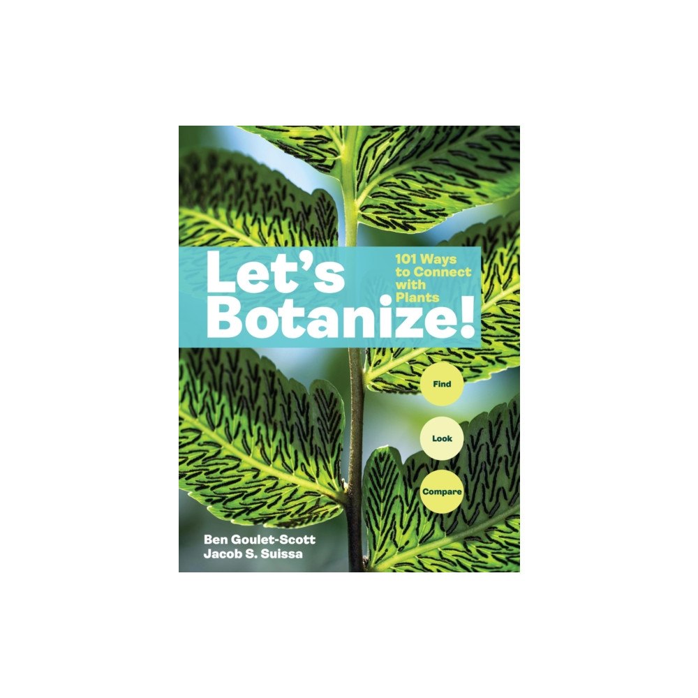 Workman Publishing Let's Botanize (häftad, eng)