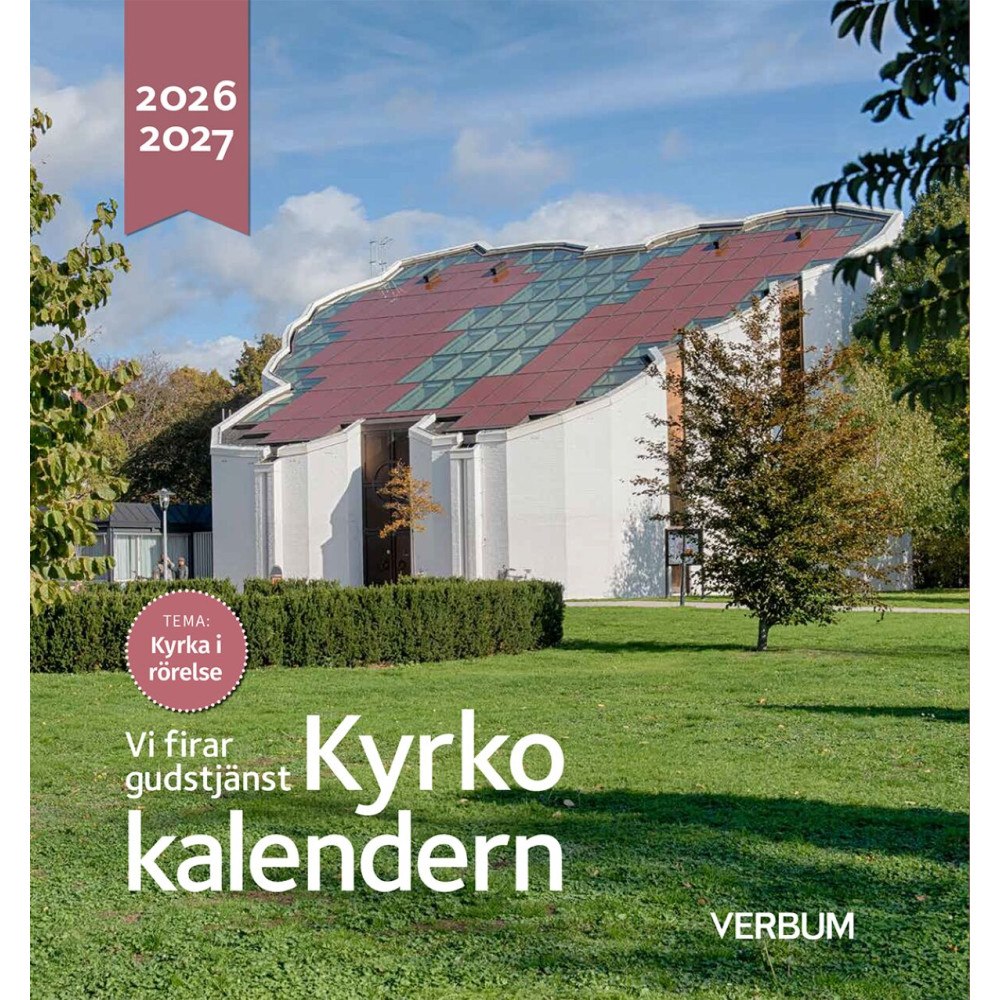 Verbum AB Kyrkokalendern 2026-2027. Kyrka i rörelse : vi firar gudstjänst (häftad)