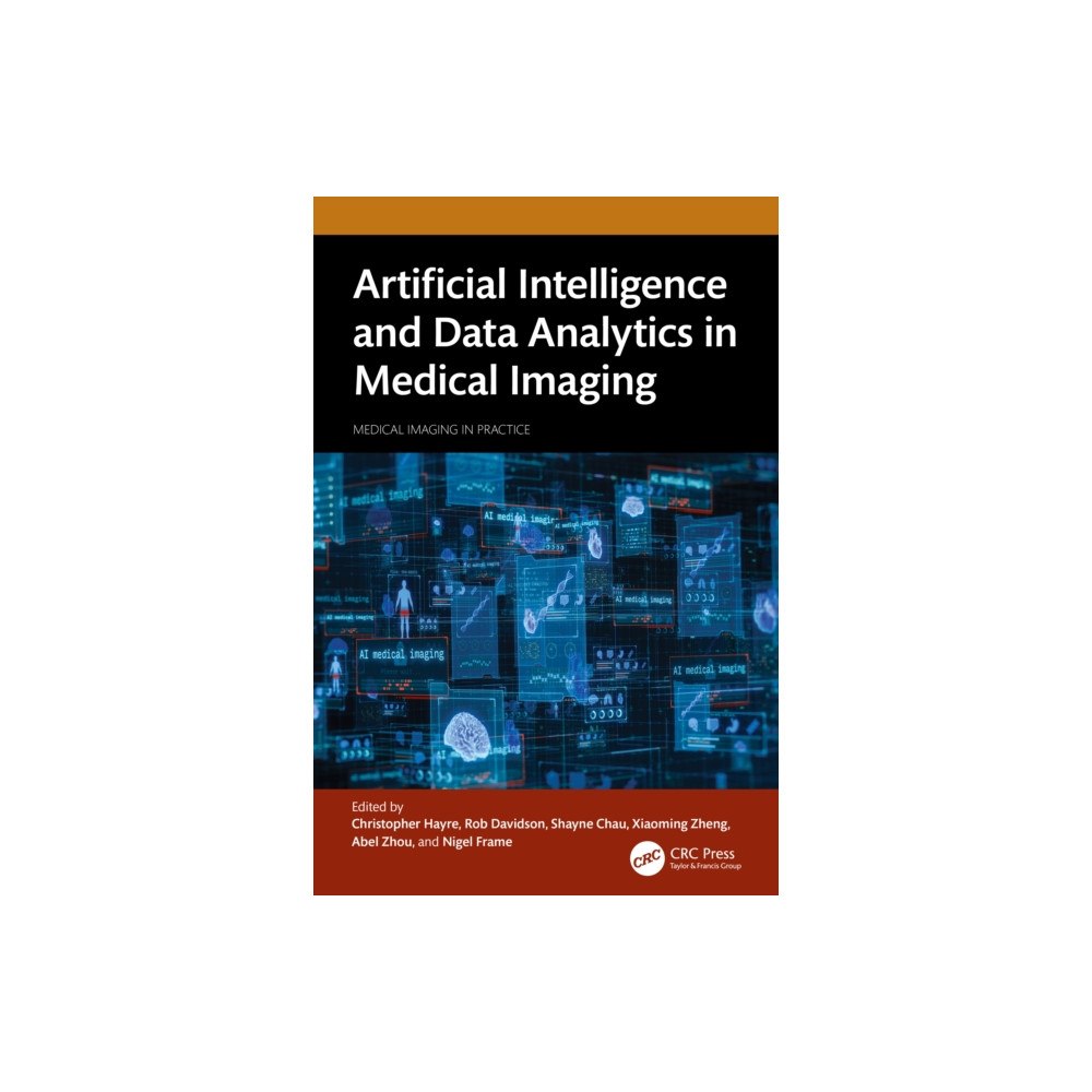 Taylor & francis ltd Artificial Intelligence and Data Analytics in Medical Imaging (häftad, eng)