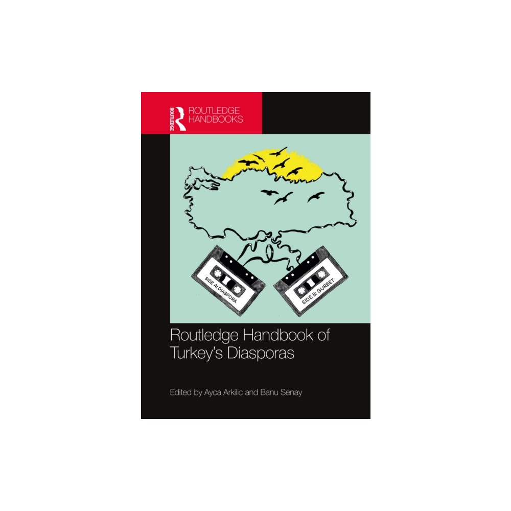 Taylor & francis ltd Routledge Handbook of Turkey's Diasporas (häftad, eng)