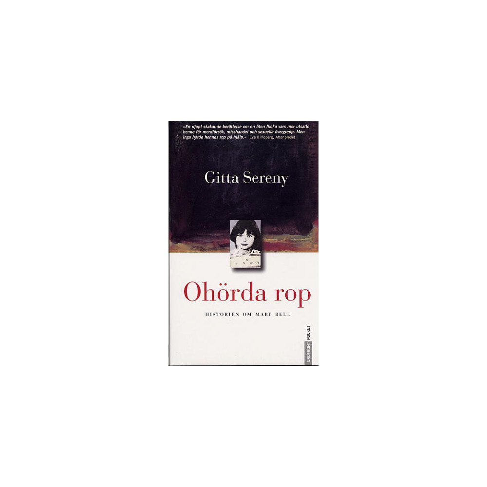 Gitta Sereny Ohörda rop (pocket)