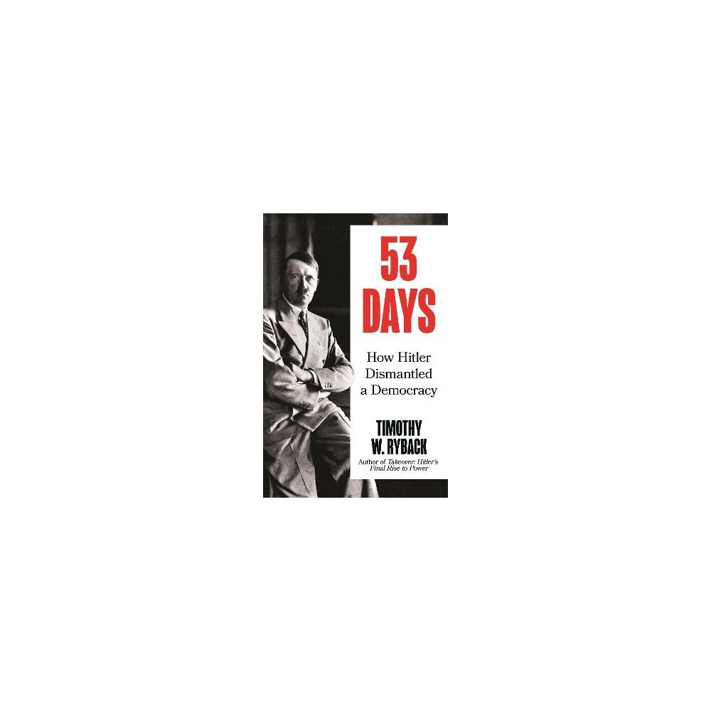 Timothy Ryback 53 Days (inbunden, eng)