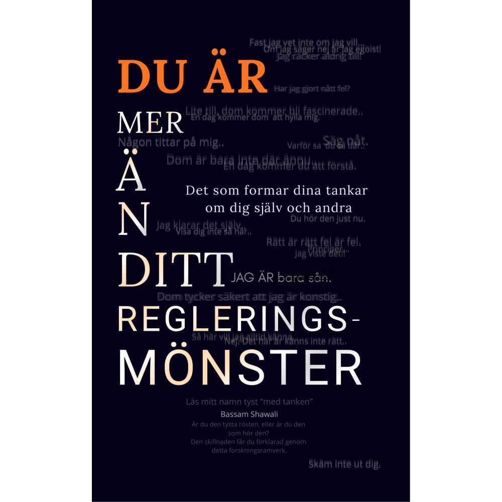 Bassam Shawali Du är mer än ditt Regleringsmönster : Det som formar dina tankar om dig själv och andra (häftad)