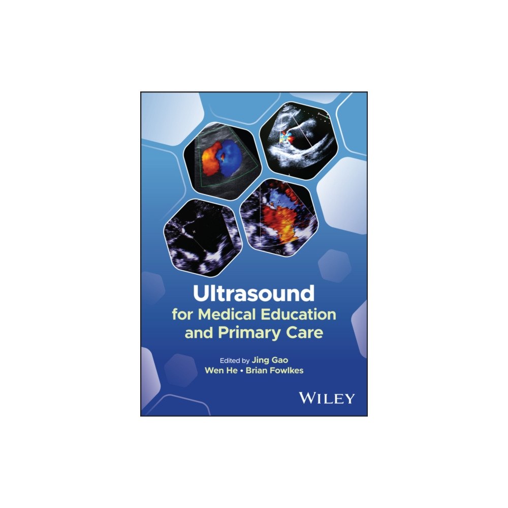 John Wiley & Sons Inc Ultrasound for Medical Education and Primary Care (häftad, eng)