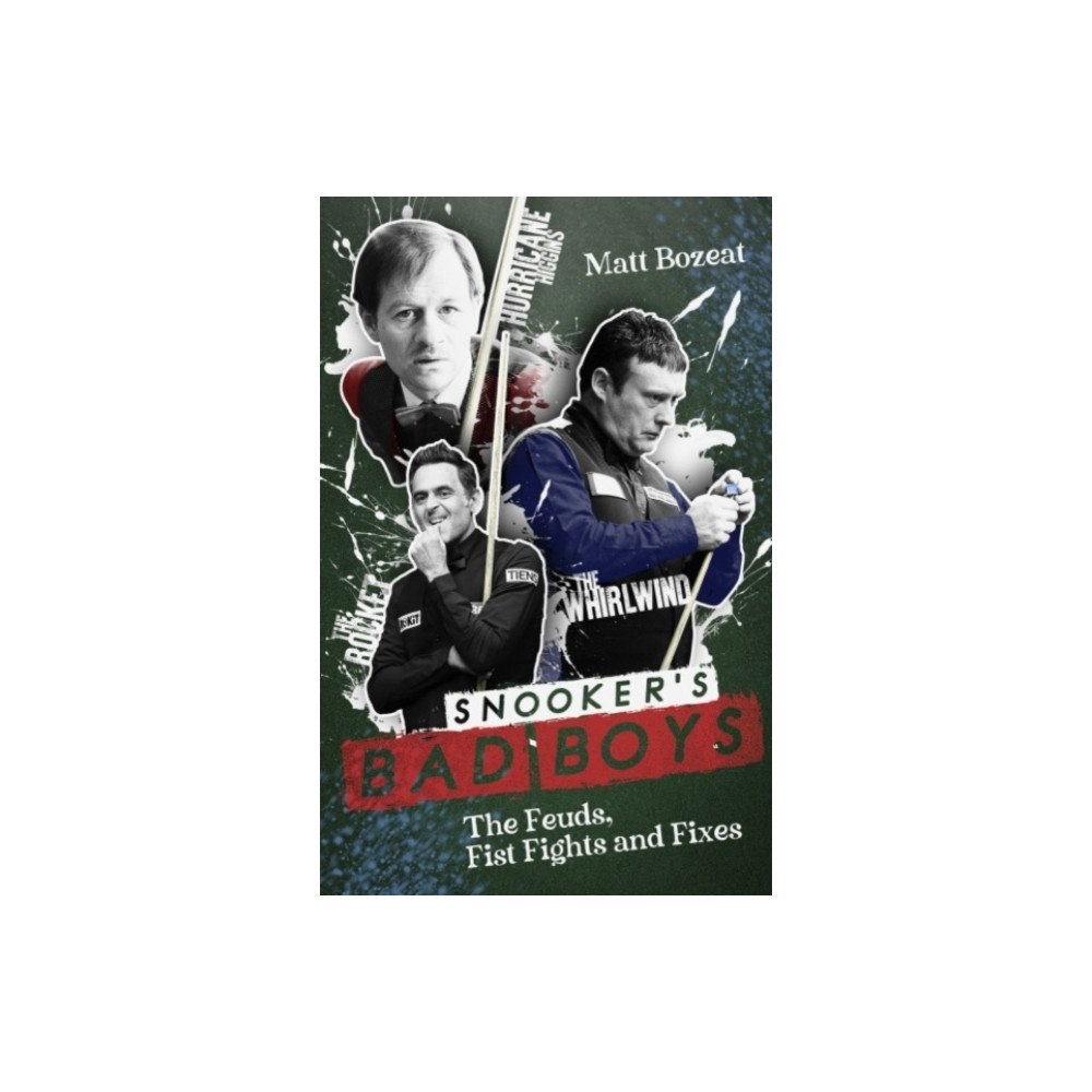 Pitch Publishing Ltd Snooker's Bad Boys (häftad, eng)