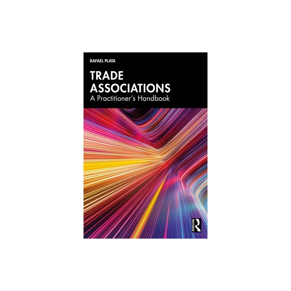 Taylor & francis ltd Trade Associations (häftad, eng)