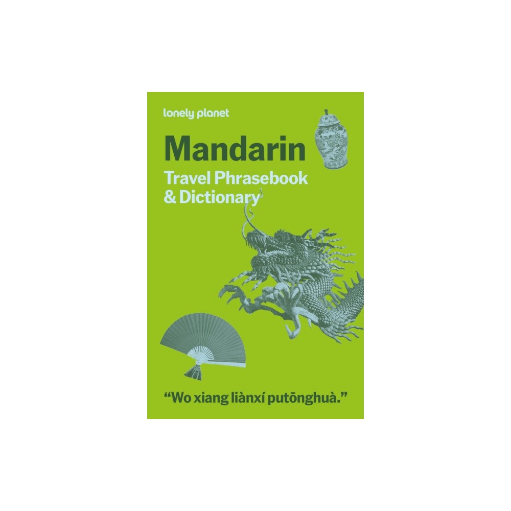 Lonely Planet Global Limited Lonely Planet Mandarin Travel Phrasebook & Dictionary (häftad, eng)