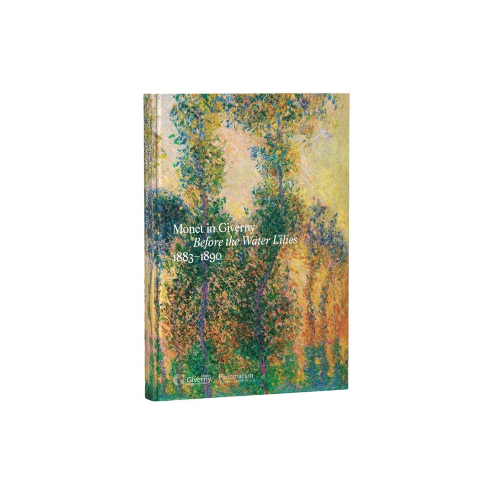 Editions Flammarion Monet in Giverny (inbunden, eng)
