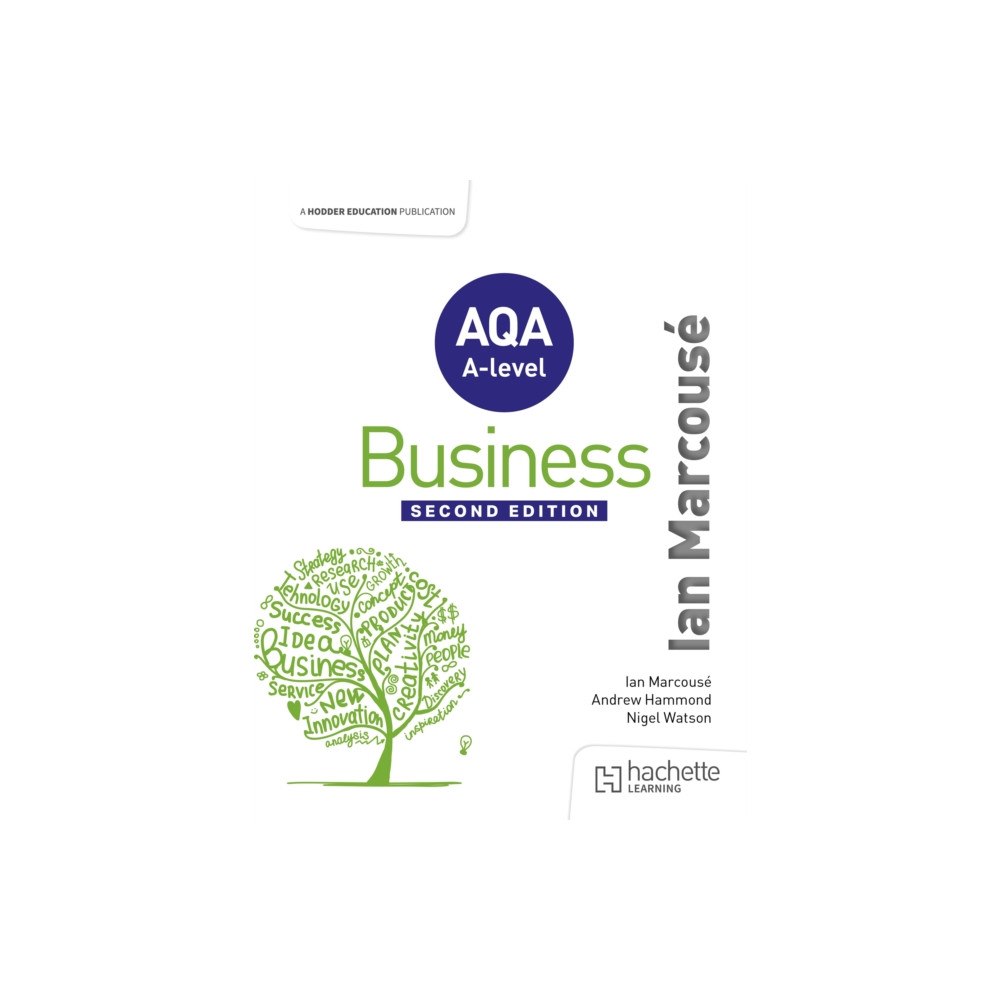 Hachette Learning AQA Business for A Level (Marcouse) Second Edition (häftad, eng)