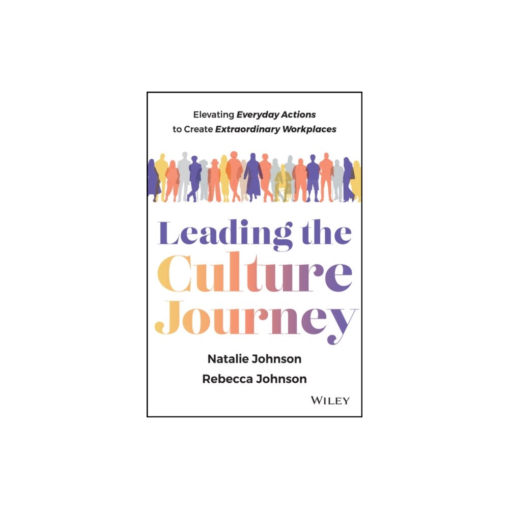 John Wiley & Sons Inc Leading the Culture Journey (inbunden, eng)