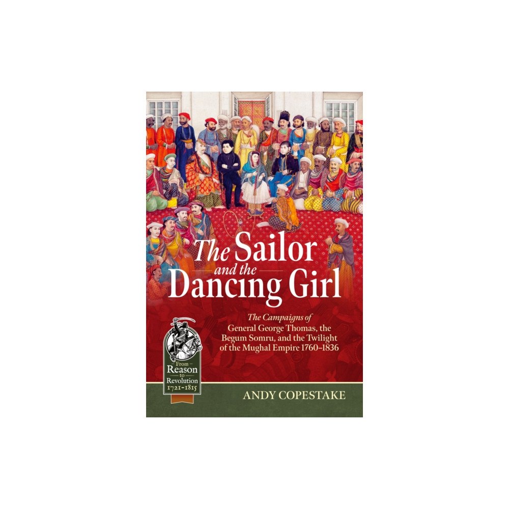 Helion & Company The Sailor and the Dancing Girl (häftad, eng)