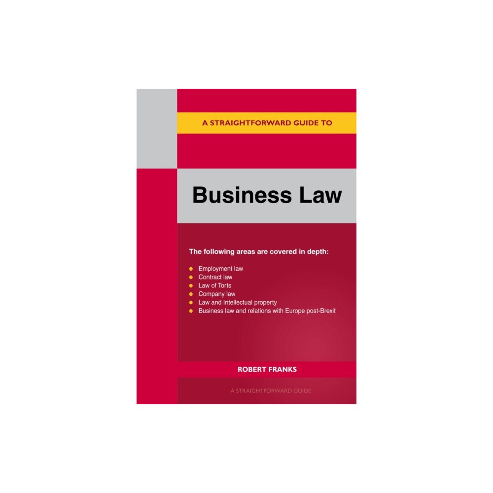 Straightforward Publishing A Straightforward Guide to Business Law Revised Edition-2026 (häftad, eng)