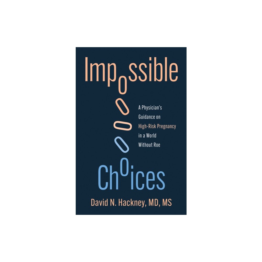 Mit press ltd Impossible Choices (inbunden, eng)