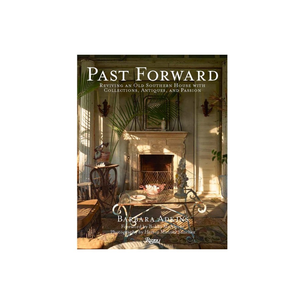 Rizzoli International Publications Past Forward (inbunden, eng)