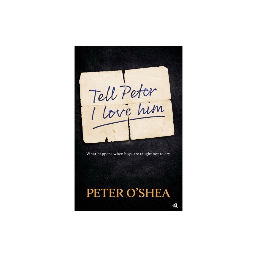 Chiselbury Publishing Tell Peter I Love Him (häftad, eng)