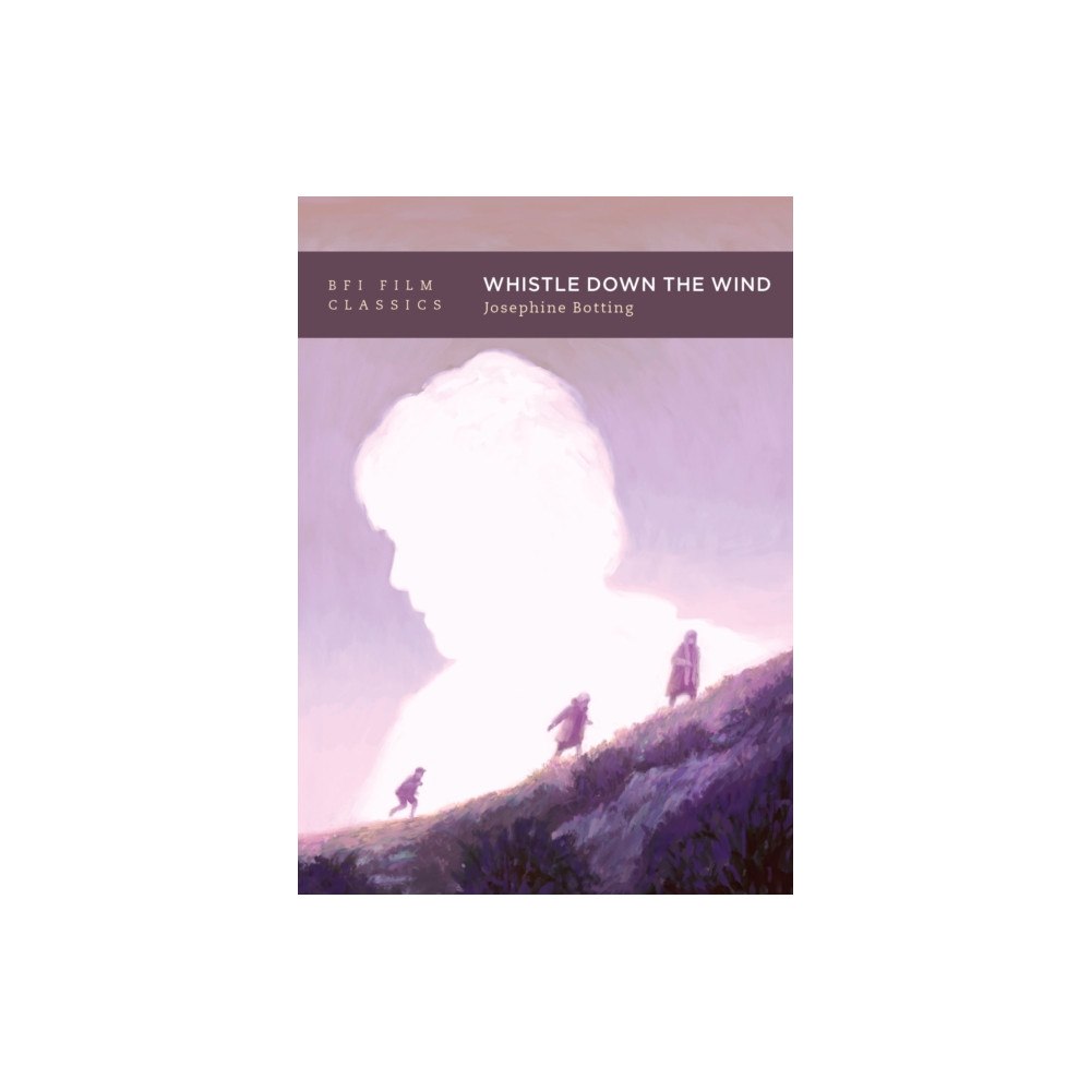 Bloomsbury Publishing PLC Whistle Down the Wind (häftad, eng)