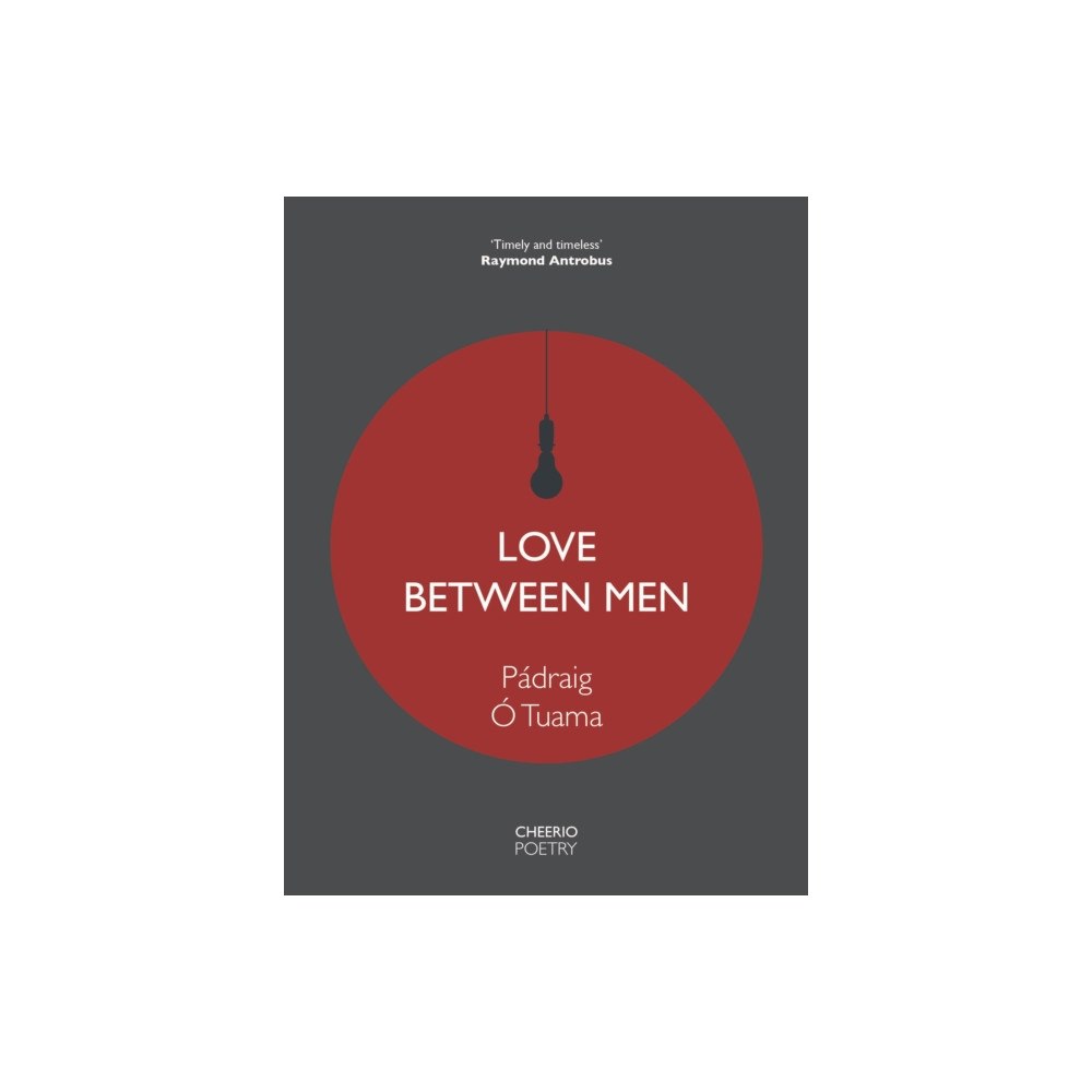 CHEERIO Publishing Love Between Men (häftad, eng)