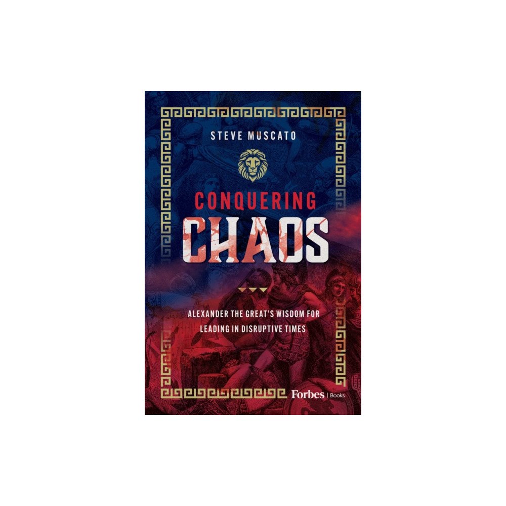 Advantage Media Group Conquering Chaos (inbunden, eng)