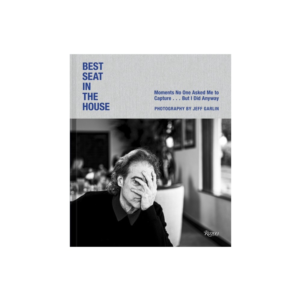 Rizzoli International Publications Jeff Garlin: Best Seat in the House (inbunden, eng)