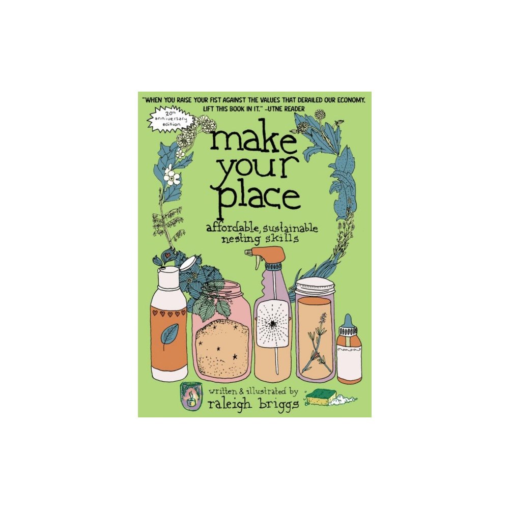 Microcosm Publishing Make Your Place (häftad, eng)