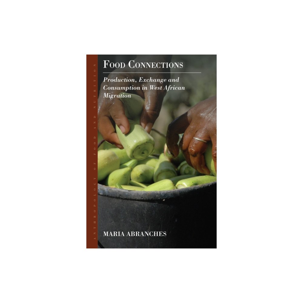 Berghahn Books Food Connections (häftad, eng)