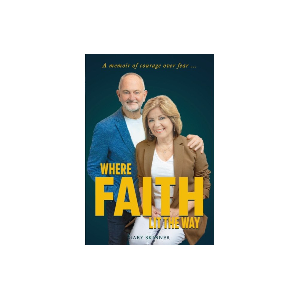 Mereo Books Where Faith Lit The Way (häftad, eng)