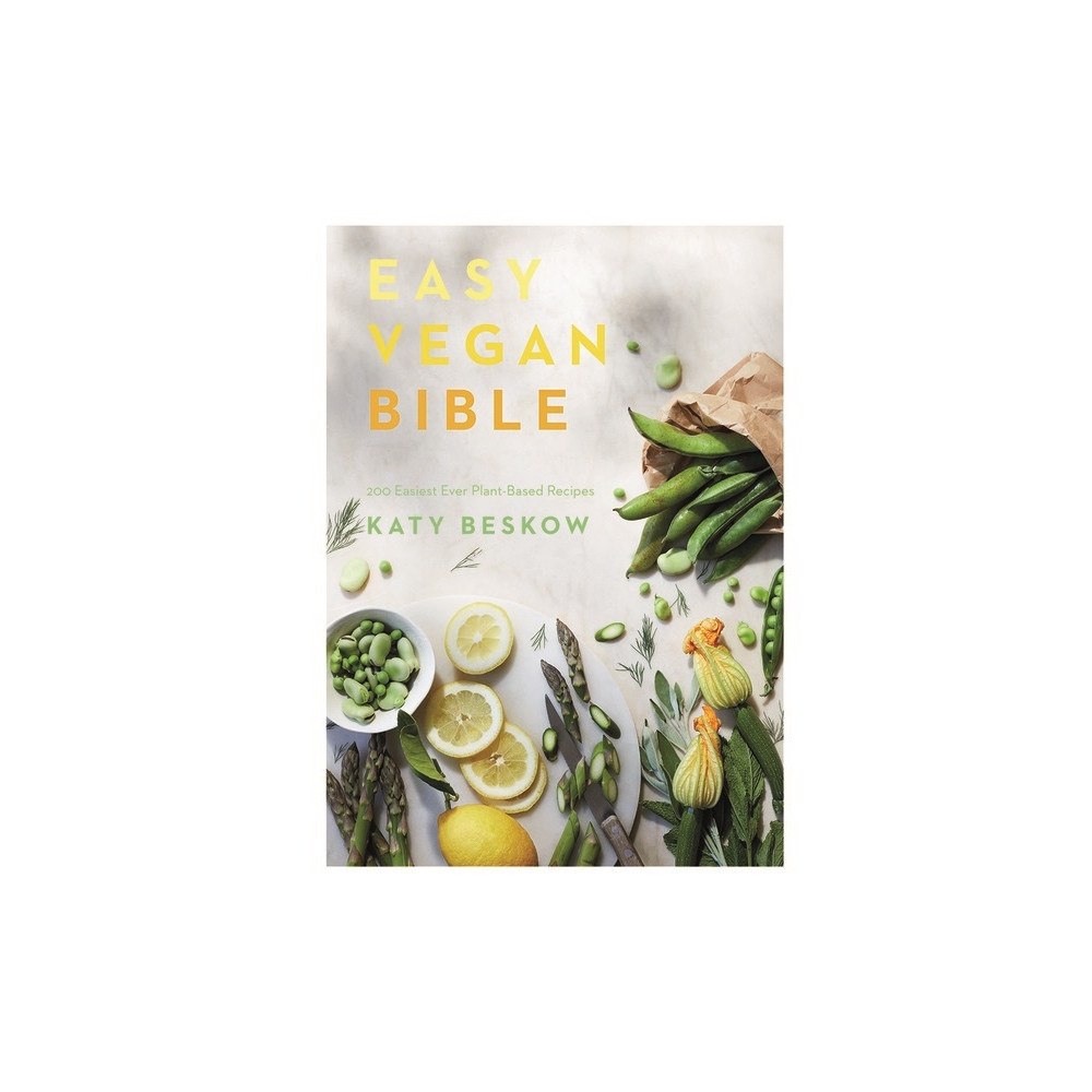 Katy Beskow Easy Vegan Bible (inbunden, eng)