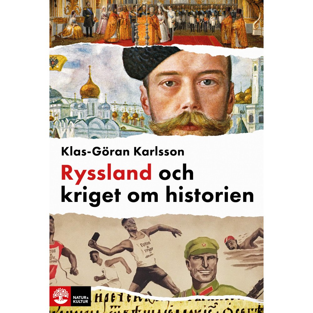 Klas-Göran Karlsson Ryssland och kriget om historien (pocket) (Skadad)