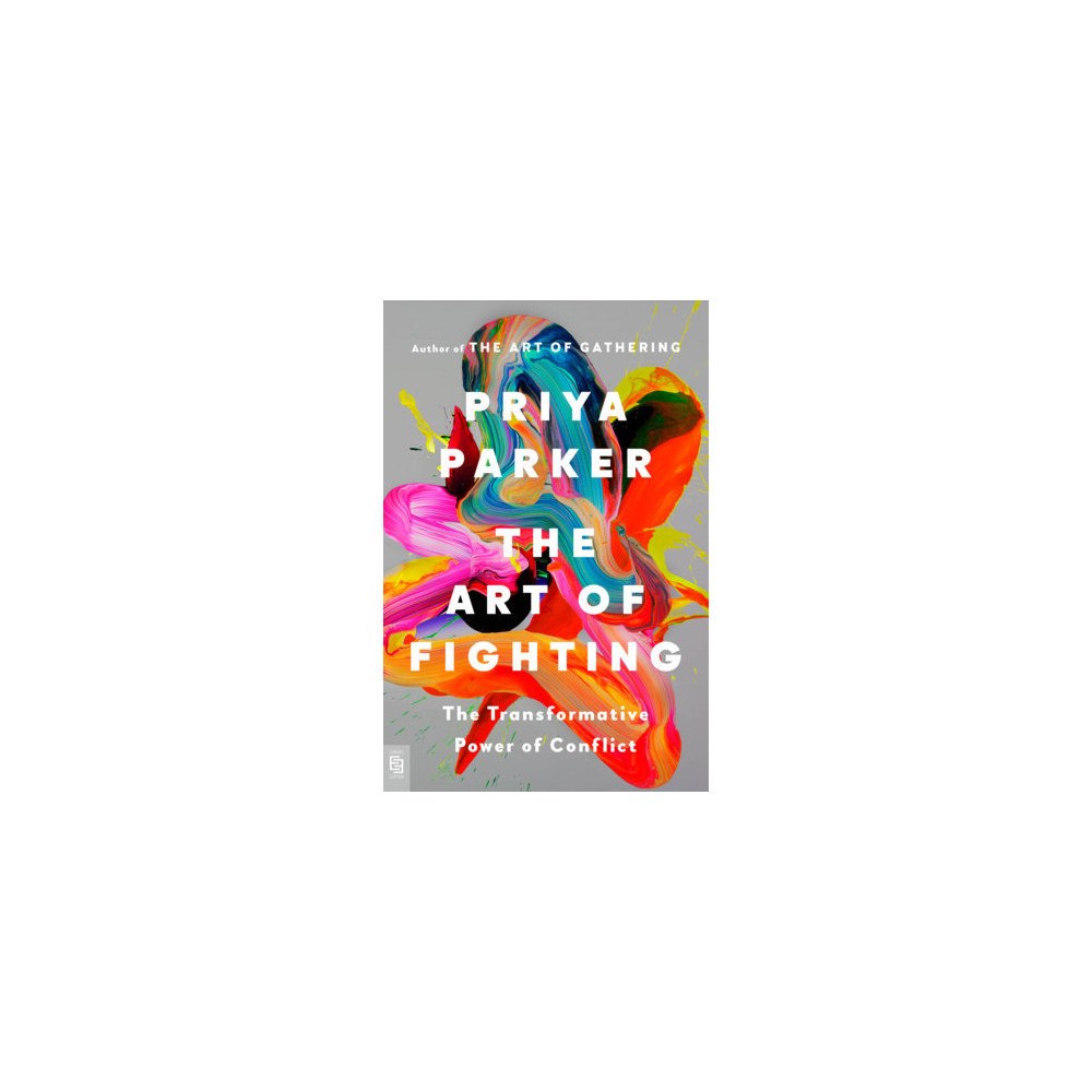 Priya Parker The Art of Fighting (häftad, eng)