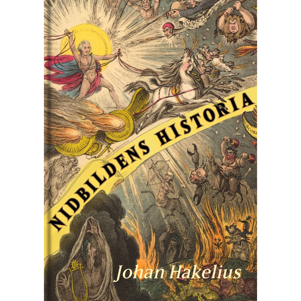 Johan Hakelius Nidbildens historia (bok, flexband)