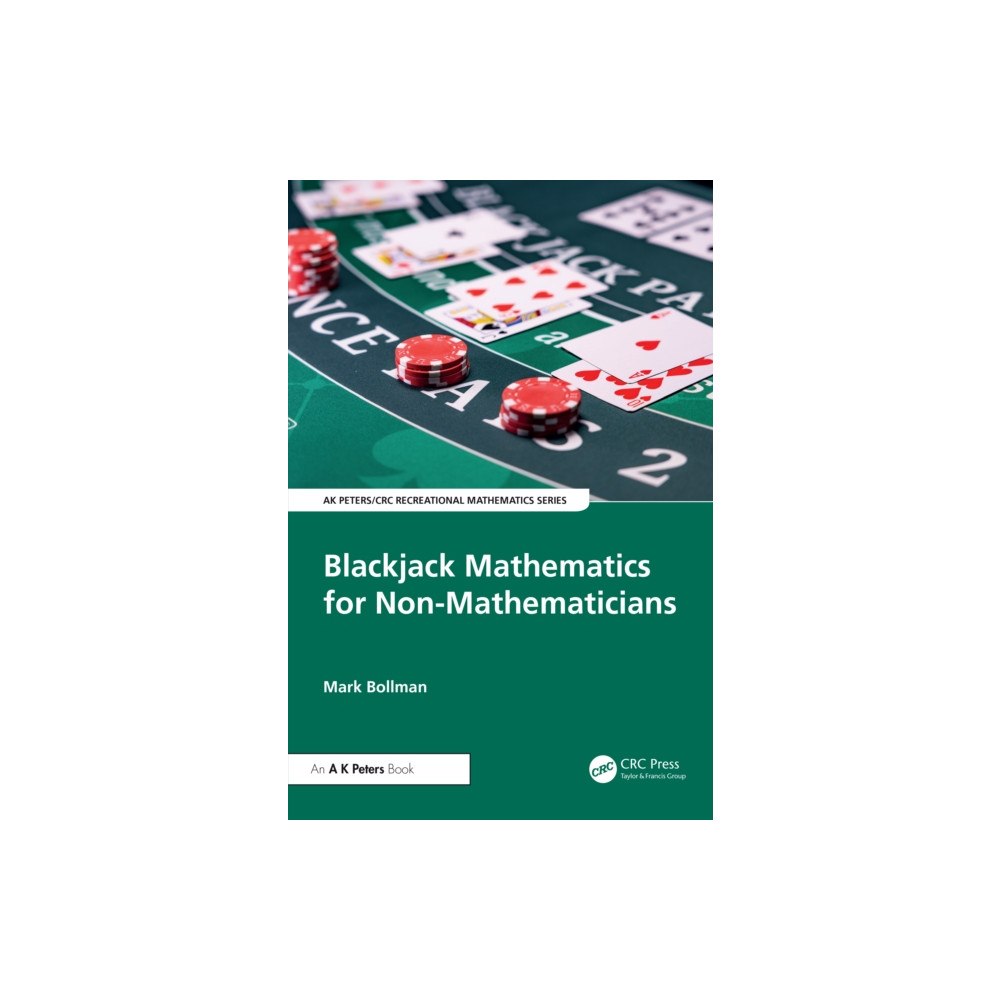 Taylor & francis ltd Blackjack Mathematics for Non-Mathematicians (häftad, eng)
