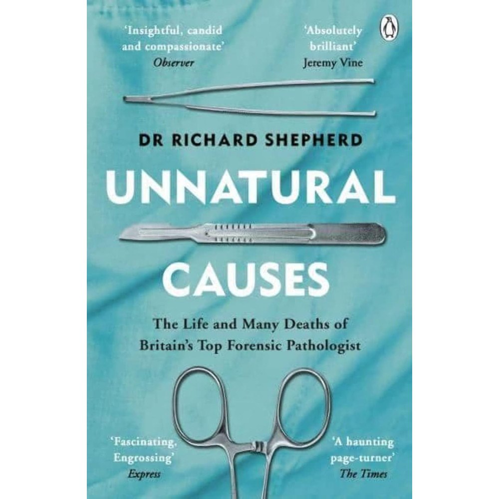 Richard Shepherd Unnatural Causes (pocket, eng)