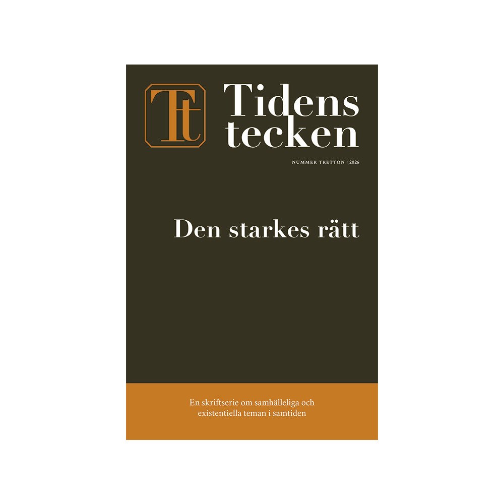 Artos & Norma Bokförlag Tidens tecken. Nr 13, Den starkes rätt (bok, danskt band)