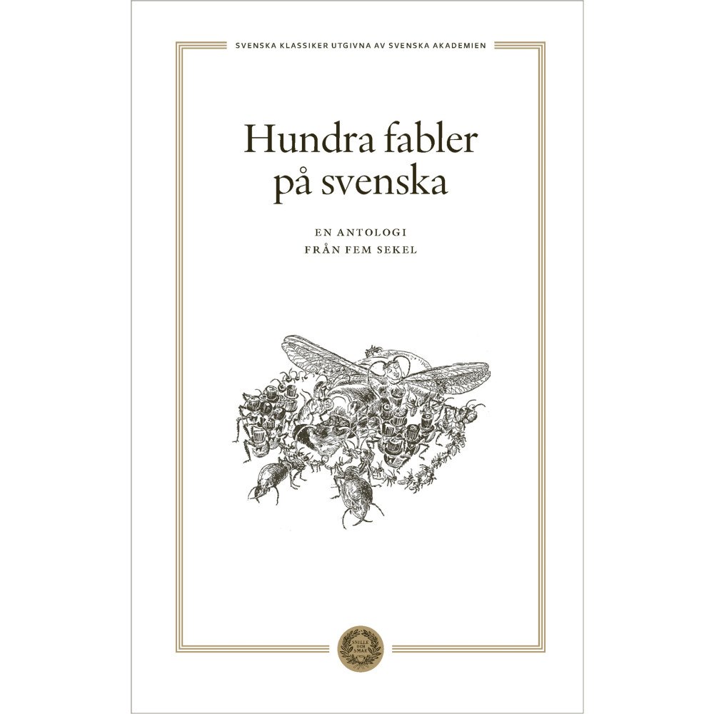 Erik Zillén Hundra fabler på svenska : En antologi från fem sekel (inbunden)