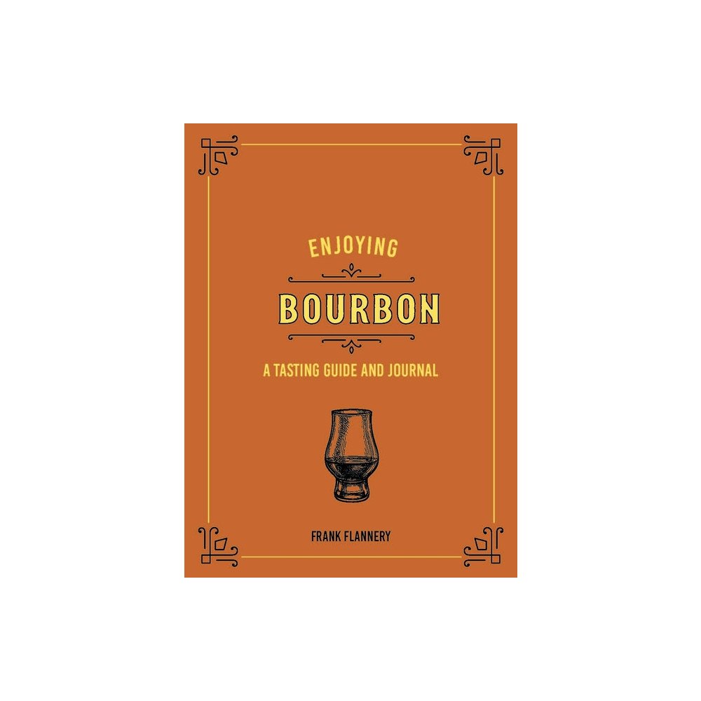 Flannery Frank Enjoying Bourbon (inbunden, eng)