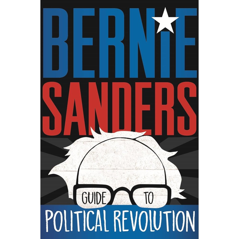 Bernie Sanders Bernie Sanders Guide to Political Revolution (pocket, eng)