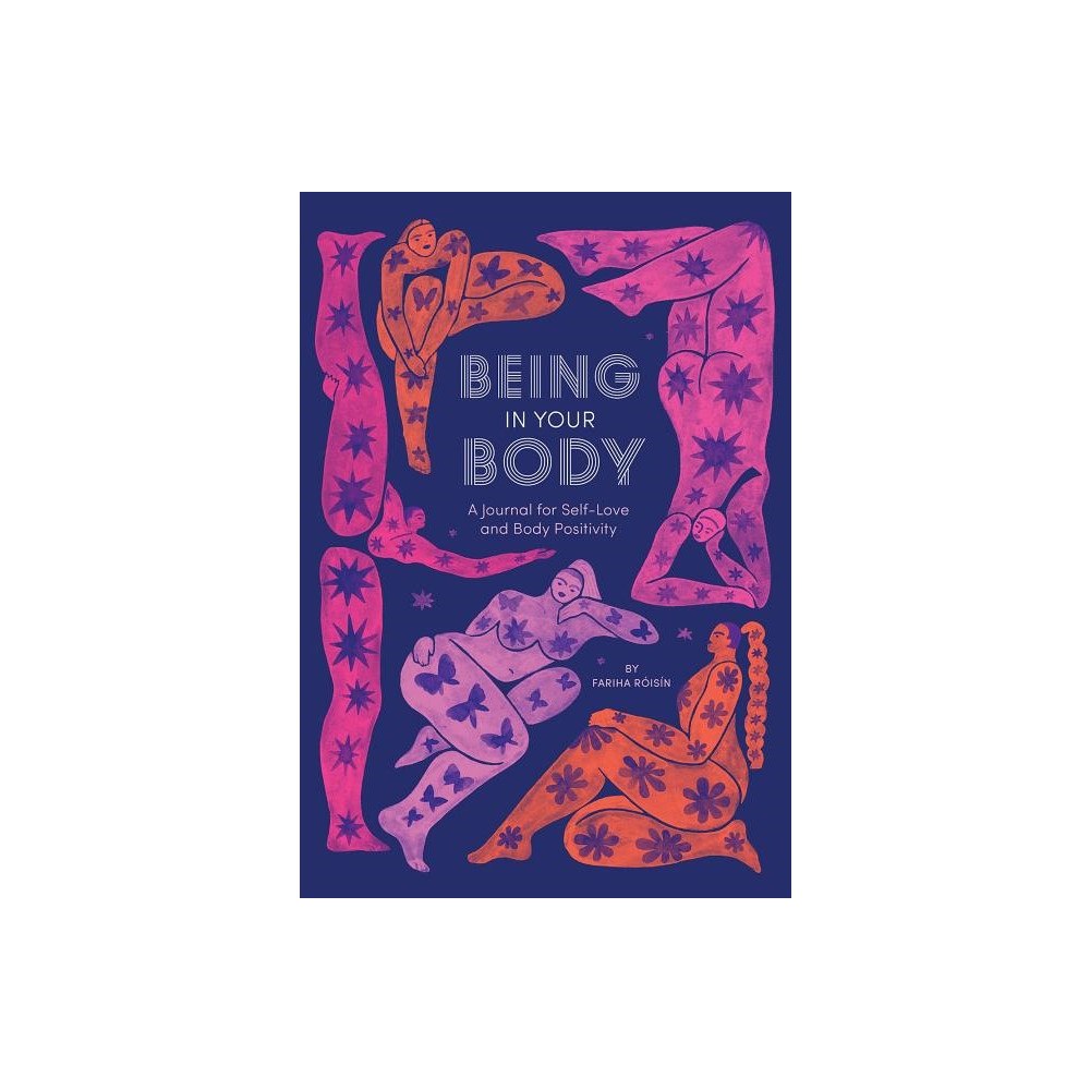 Fariha Roisin Being in Your Body (Guided Journal) (häftad, eng)