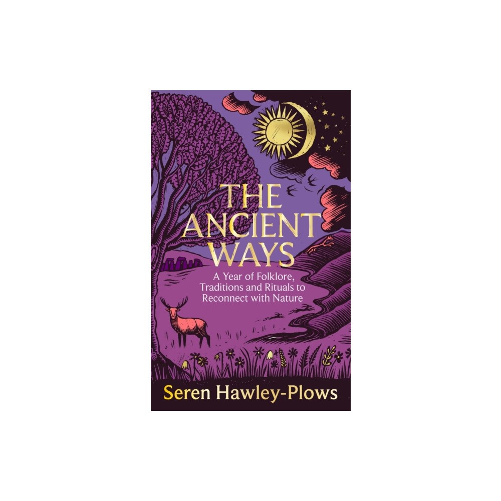 Pan Macmillan The Ancient Ways (inbunden, eng)