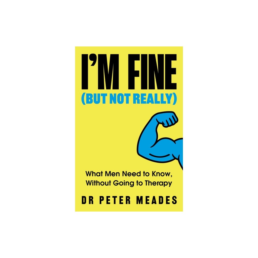 Little, Brown Book Group I'm Fine (But Not Really) (häftad, eng)